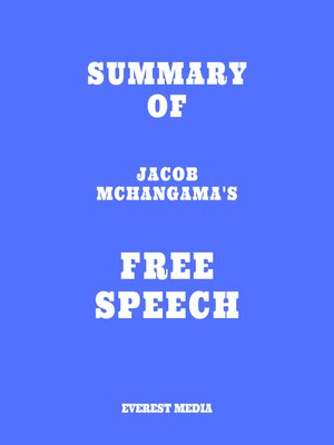 cover image of Summary of Jacob Mchangama's Free Speech